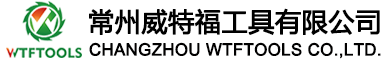 Changzhou Weitefu Tools Co.,Ltd.